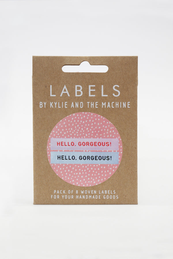 KATM Woven Labels - "HELLO, GORGEOUS!" - woven sewing labels 8 Pack